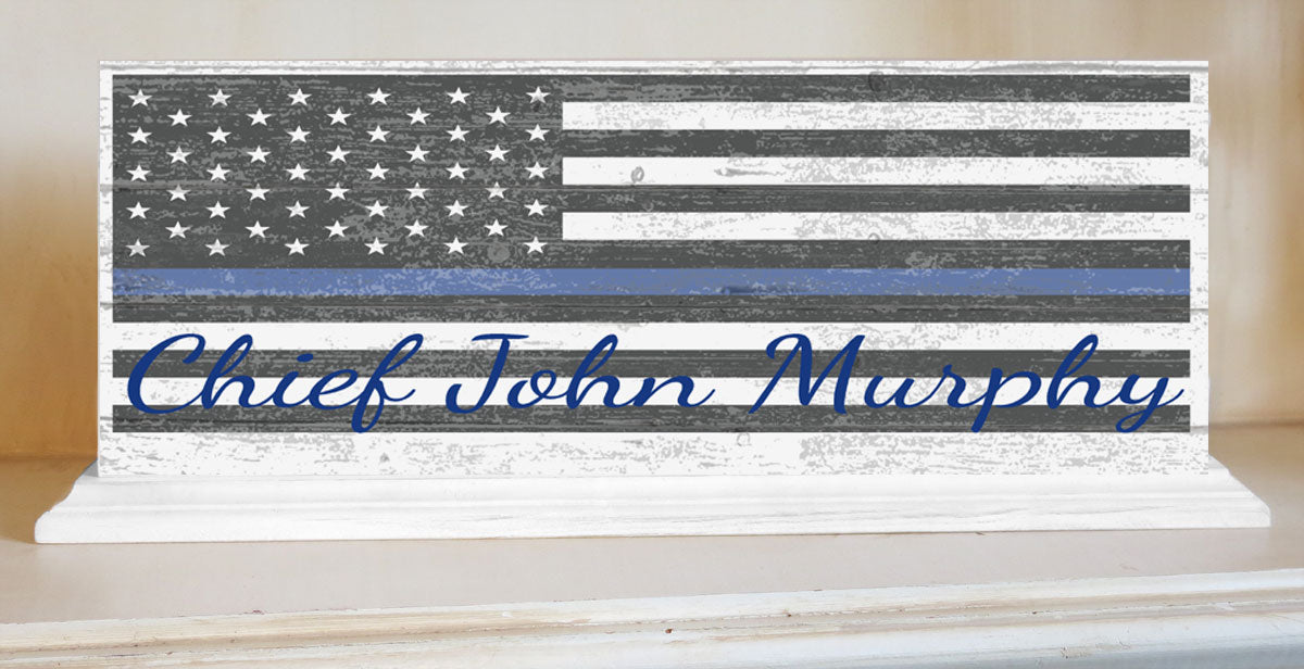 Thin Blue Line Sign Personalized With Name for Mantel or Shelf - SOLID WOOD 16.5in x 6in