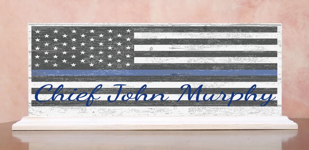 Thin Blue Line Sign Personalized With Name for Mantel or Shelf - SOLID WOOD 16.5in x 6in