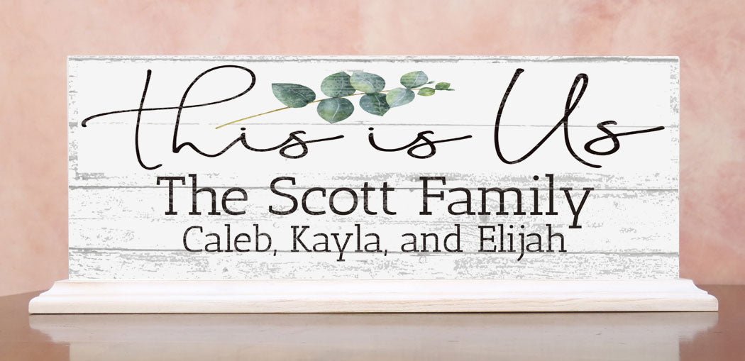 This Is Us Sign Mantel Sign Personalized With Family Names