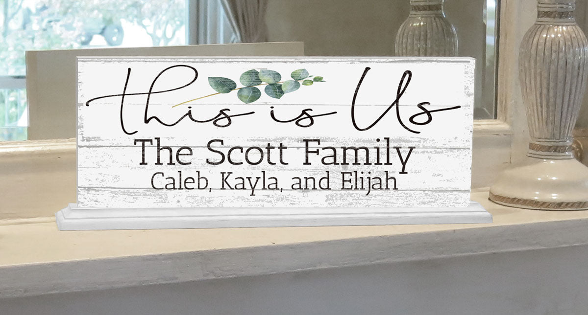 This Is Us Sign Mantel Sign Personalized With Family Names
