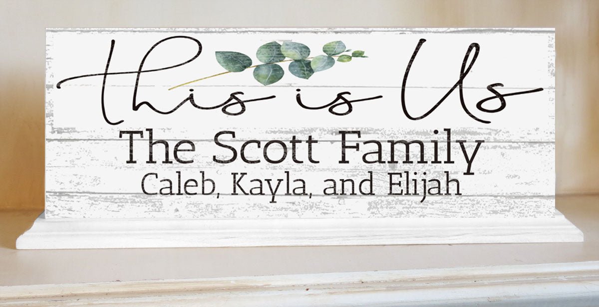 This Is Us Sign Mantel Sign Personalized With Family Names