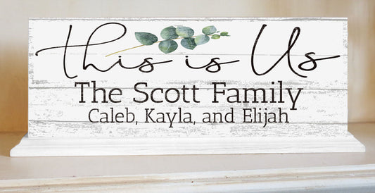 This Is Us Sign Mantel Sign Personalized With Family Names