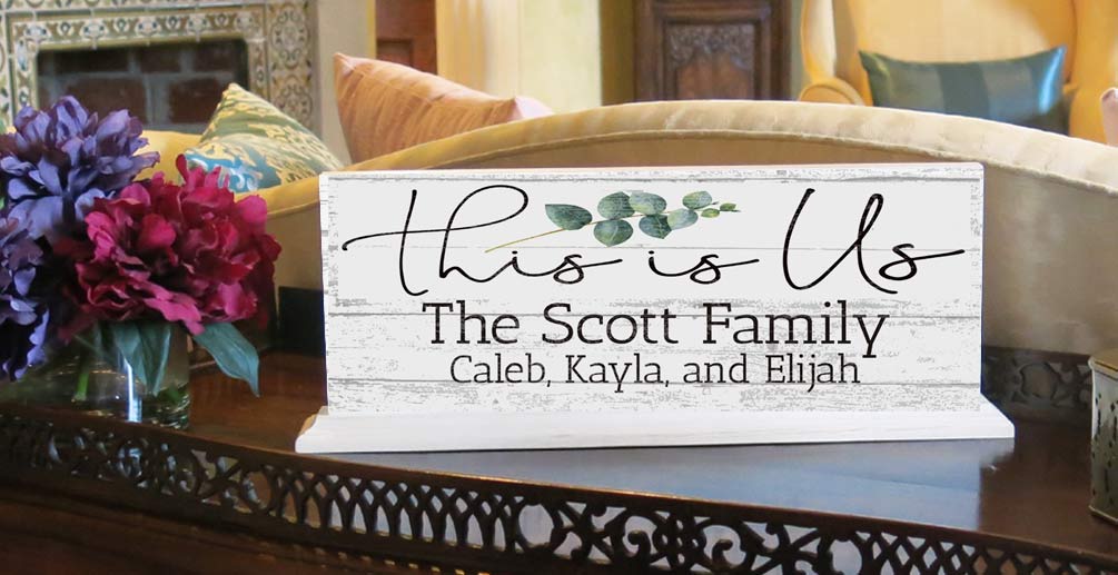 This Is Us Sign Mantel Sign Personalized With Family Names