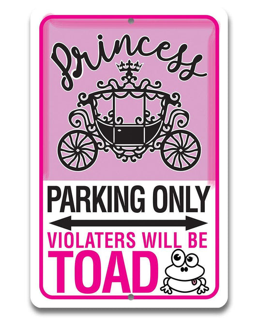 Princess Parking - Metal Sign