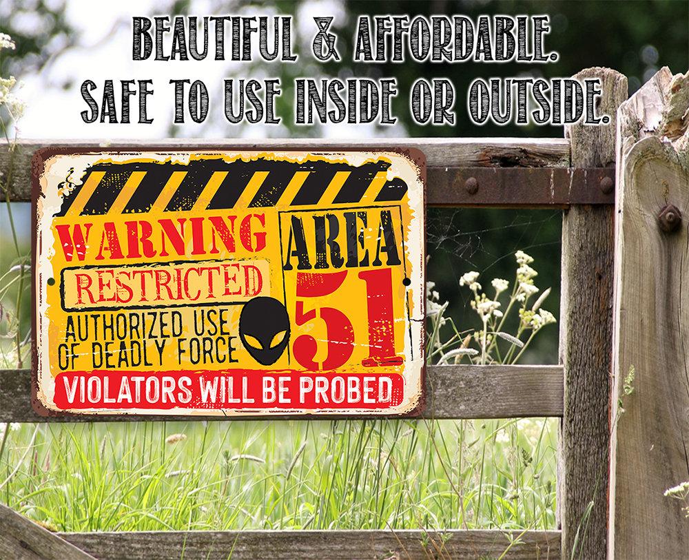 Warning Area 51 - Metal Sign