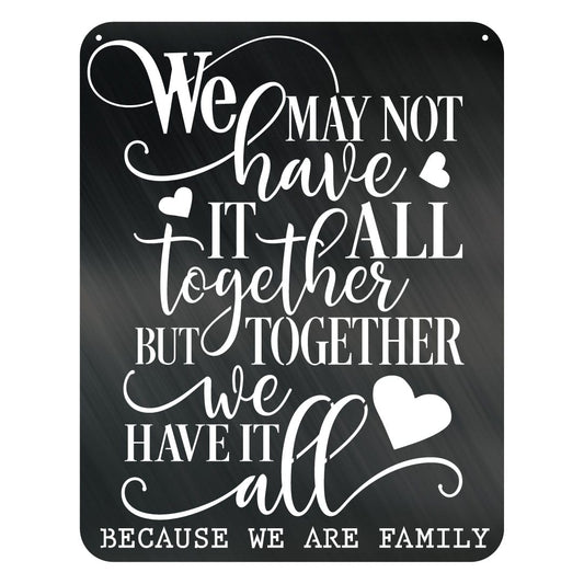 Together We Have It All