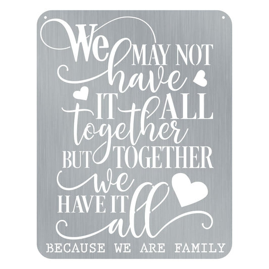 Together We Have It All