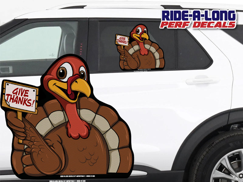 Give Thanks Turkey *RIDE A LONG* Perforated Decal