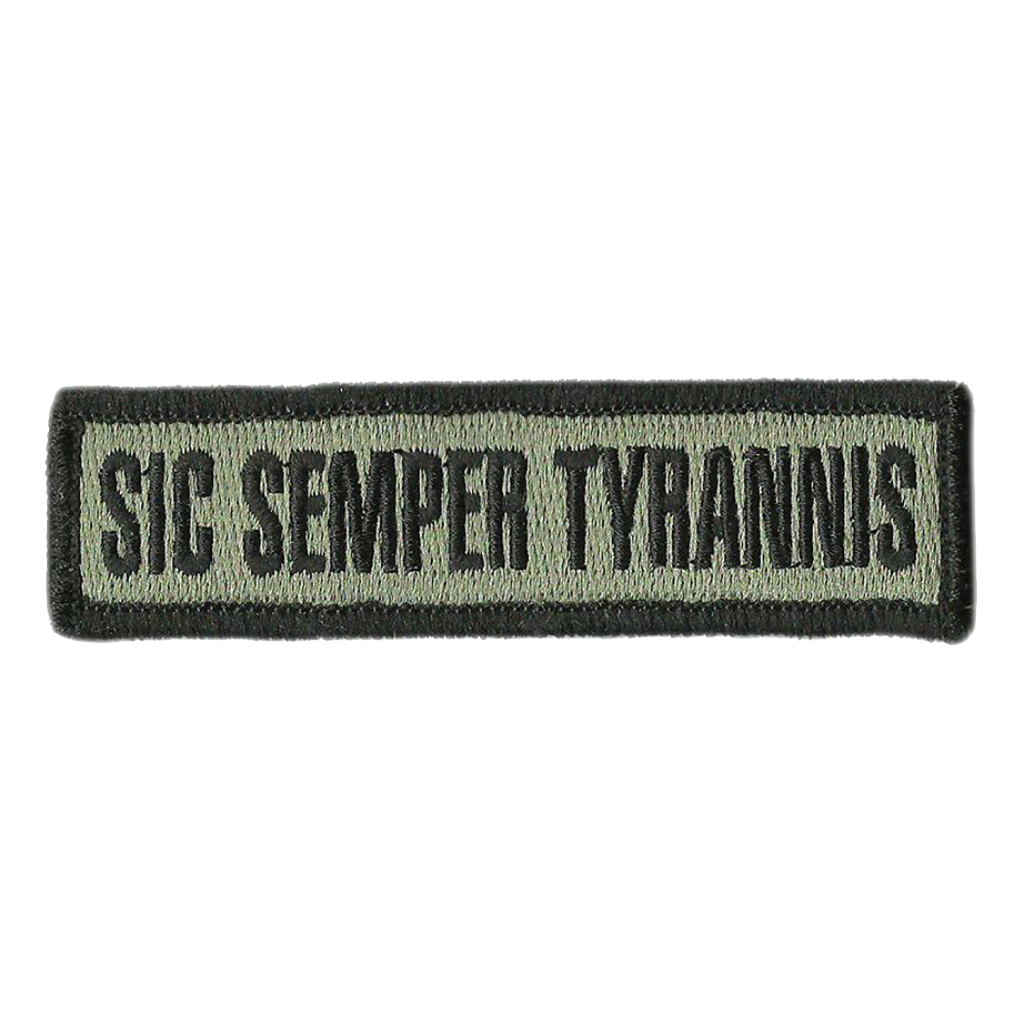 1" x 3.75" Sic Semper Tyrannis Morale Patches