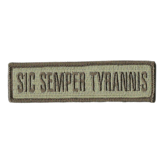 1" x 3.75" Sic Semper Tyrannis Morale Patches