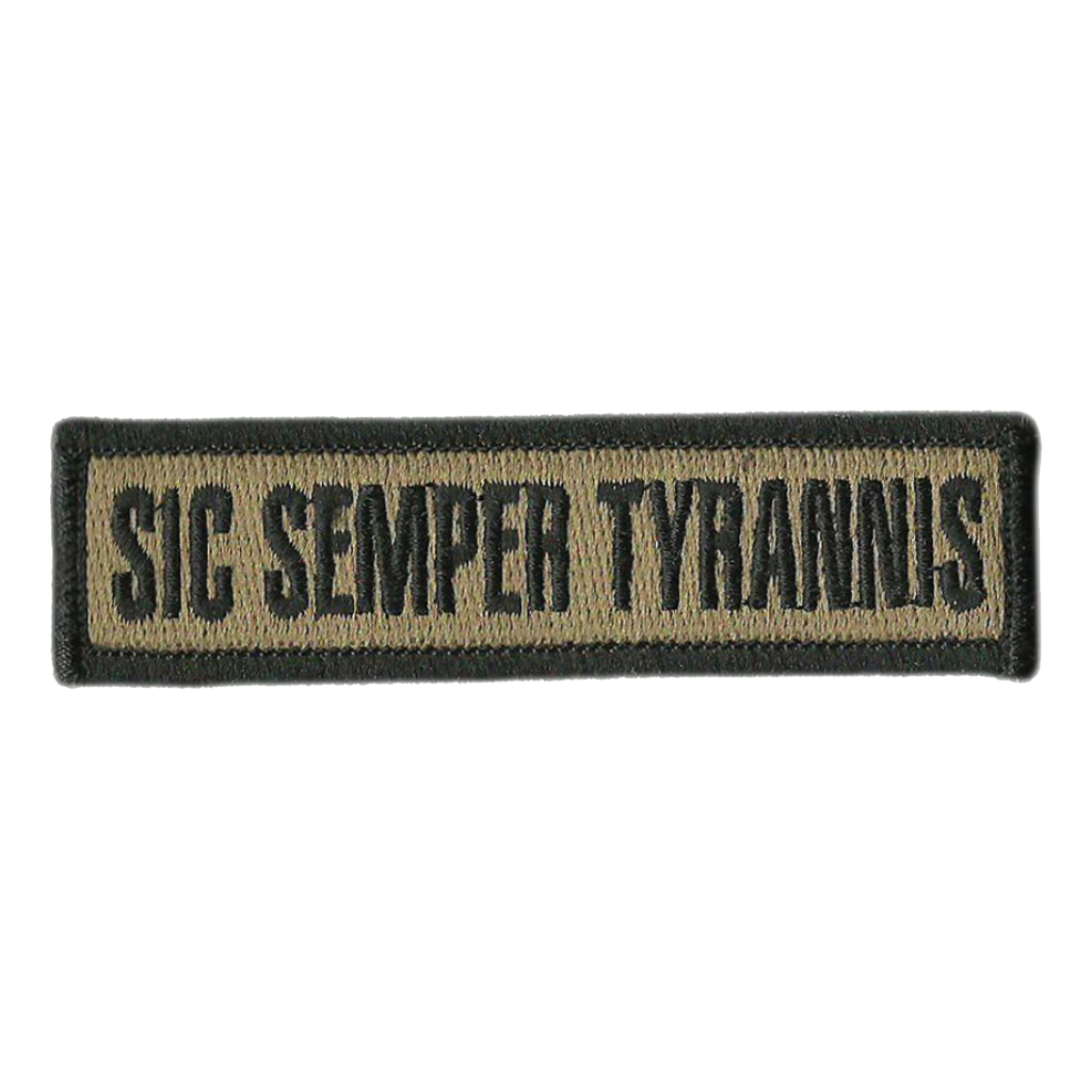 1" x 3.75" Sic Semper Tyrannis Morale Patches
