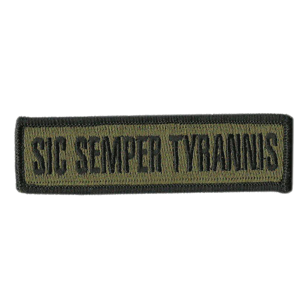 1" x 3.75" Sic Semper Tyrannis Morale Patches