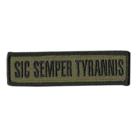1" x 3.75" Sic Semper Tyrannis Morale Patches