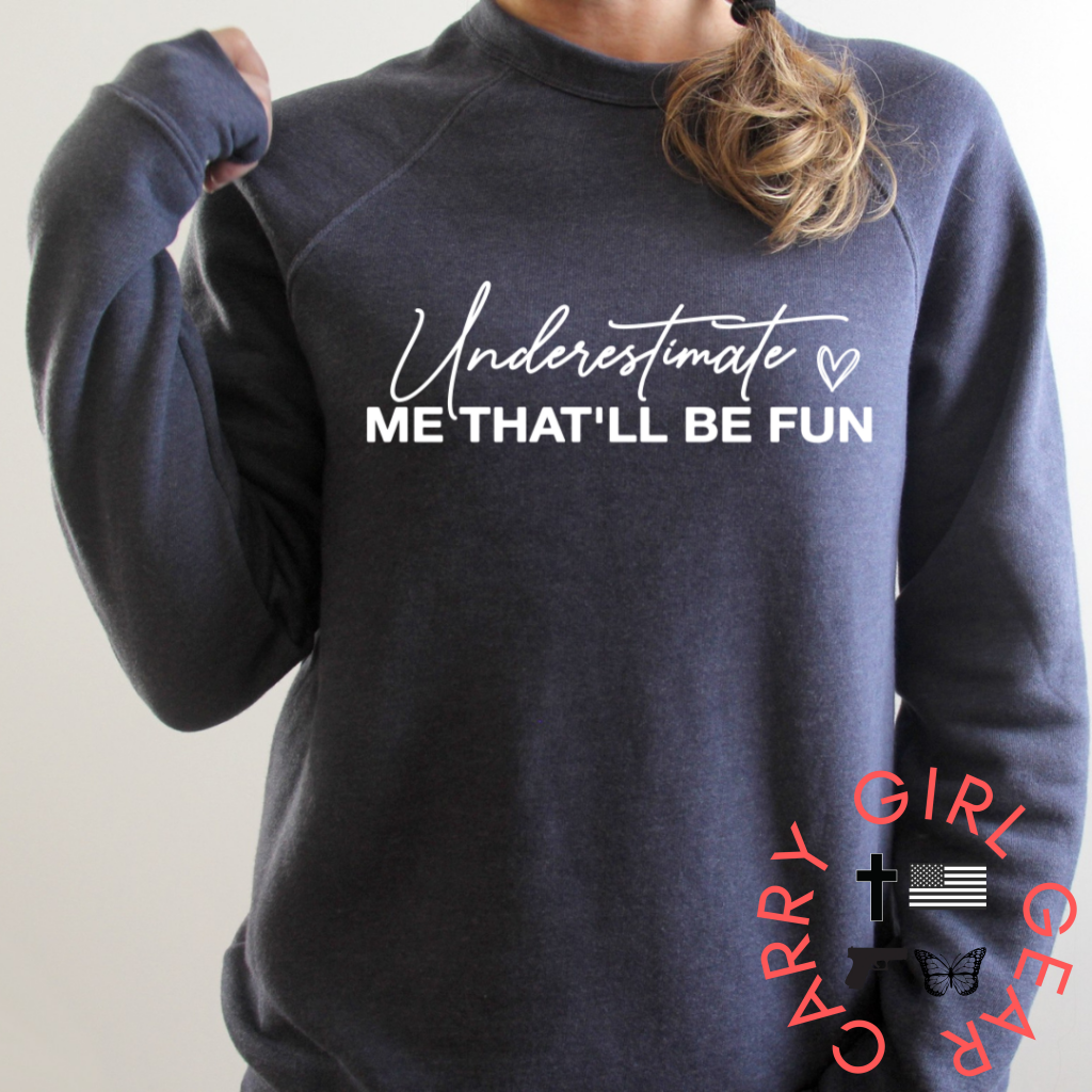 UNDERESTIMATE ME HOODIE & SWEATSHIRT