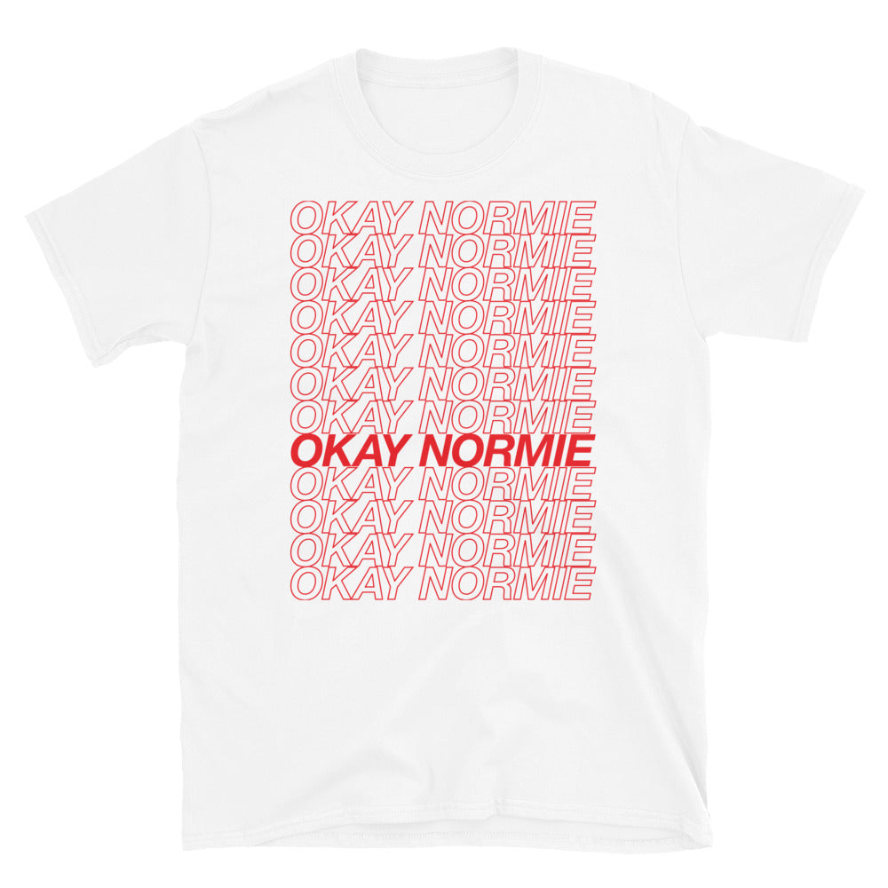 Okay Normie Short-Sleeve Unisex T-Shirt