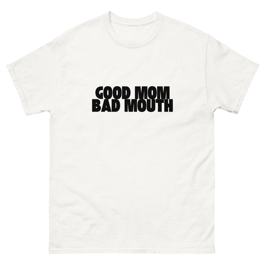 Good Mom Bad Mouth Graphic Tee