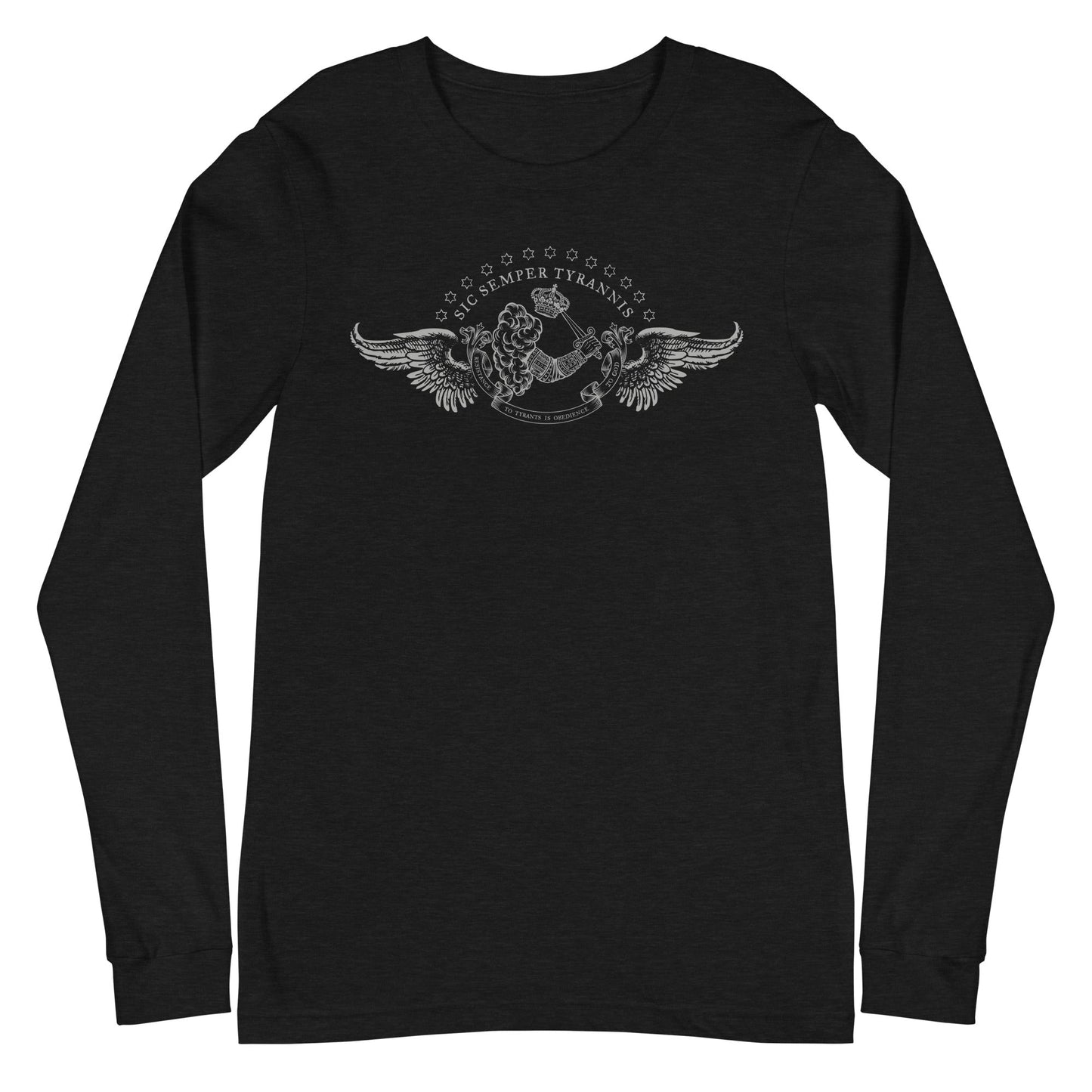 Sic Semper Tyrannis Obedience to God Long Sleeve Tee