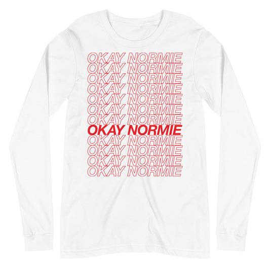 OK Normie Unisex Long Sleeve Tee