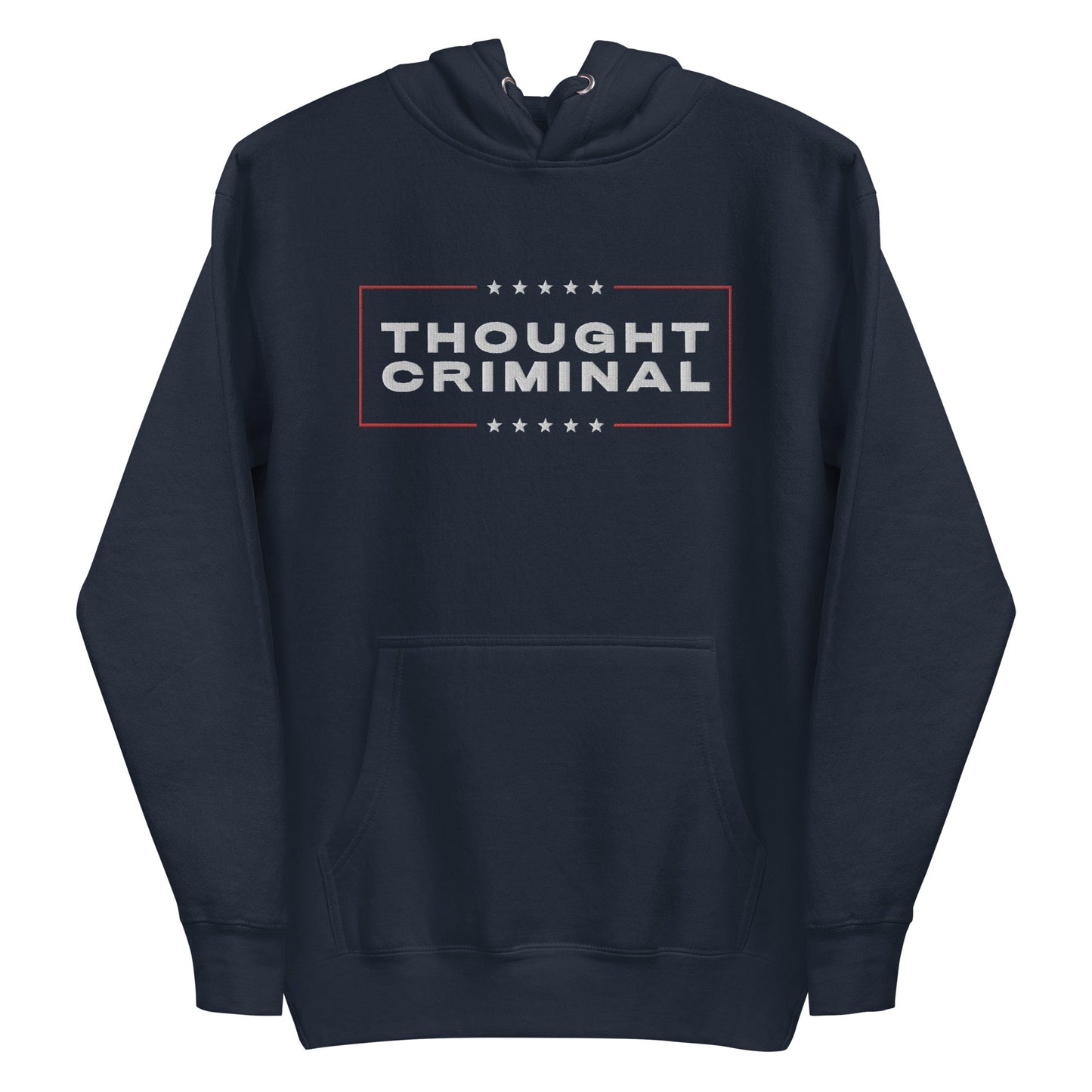 Thought Criminal Campaign Embroidered Unisex Hoodie