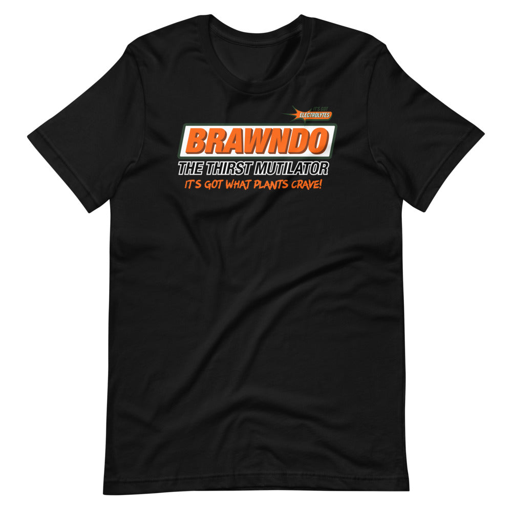 Brawndo The Thirst Mutilator Short-Sleeve Unisex T-Shirt