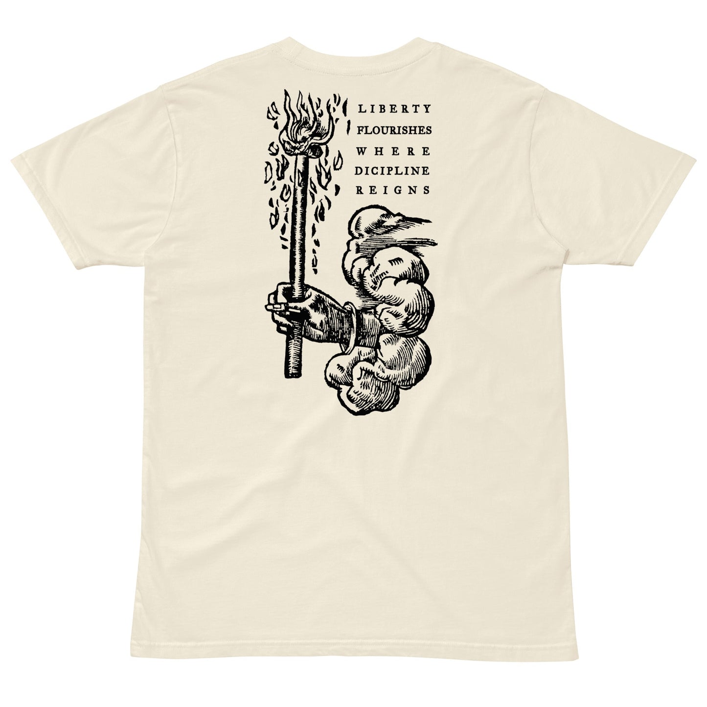 Where Discipline Reigns Liberty Flourishes Graphic T-Shirt