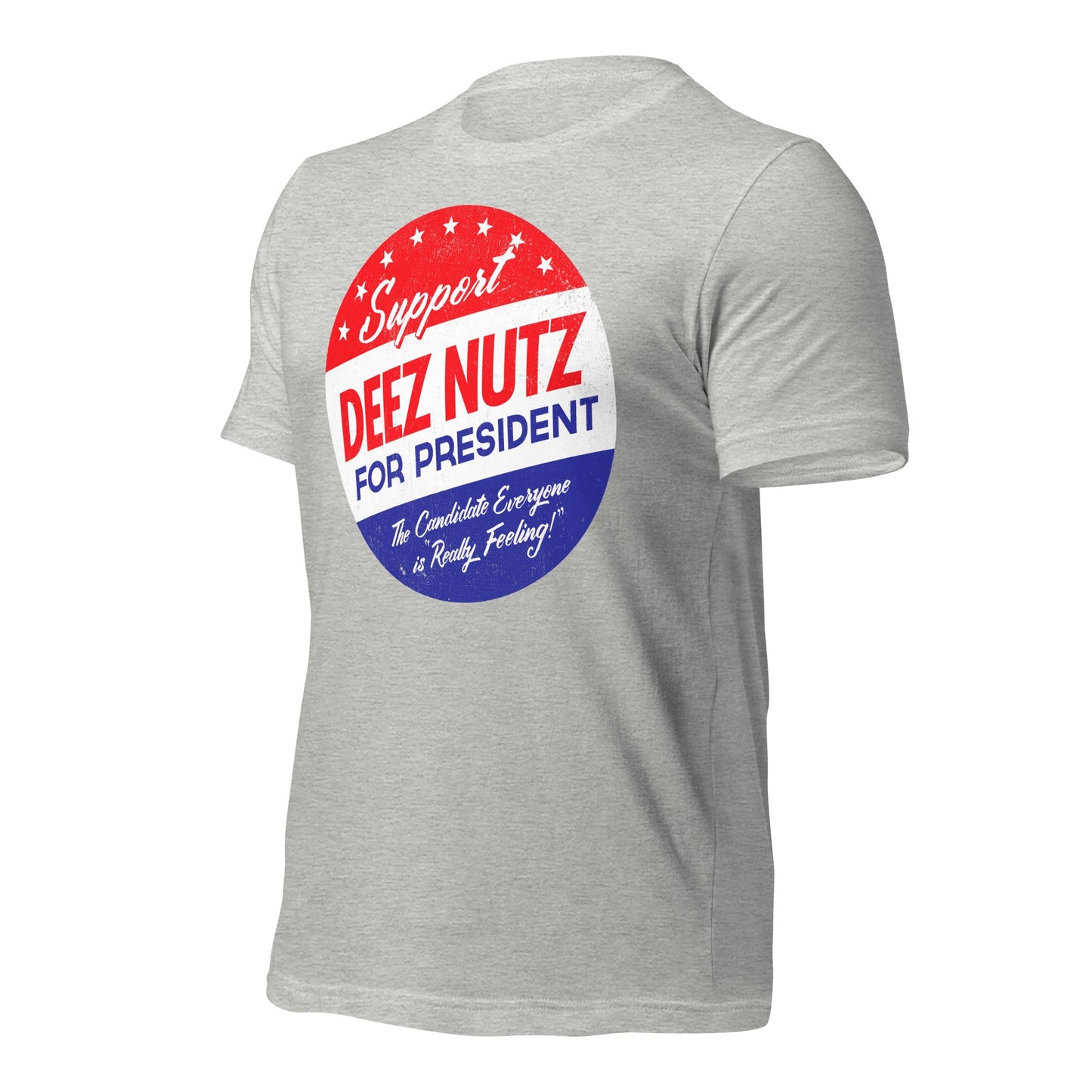 Deez Nuts for President T-Shirt