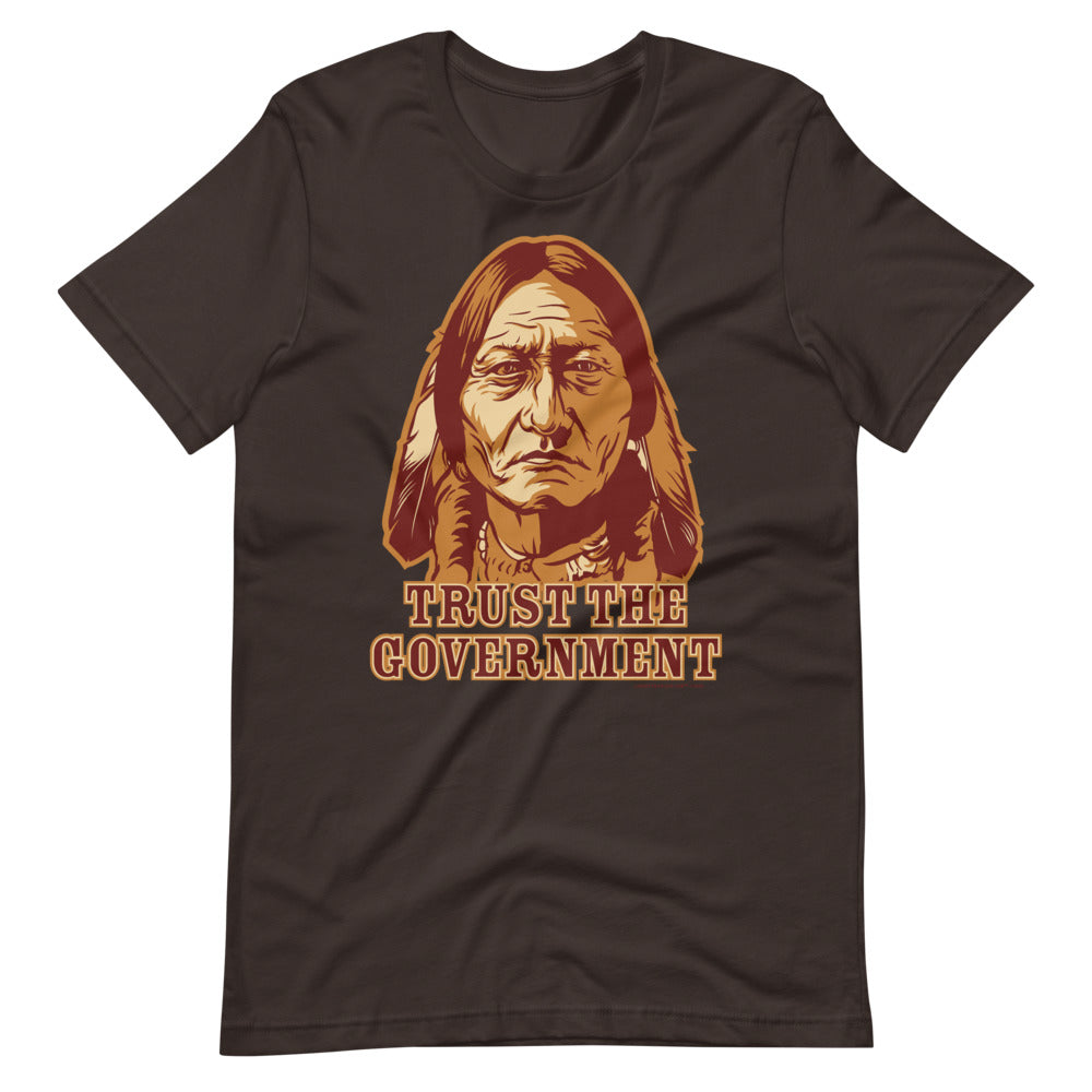 Trust the Government Sitting Bull Men's T-Shirt