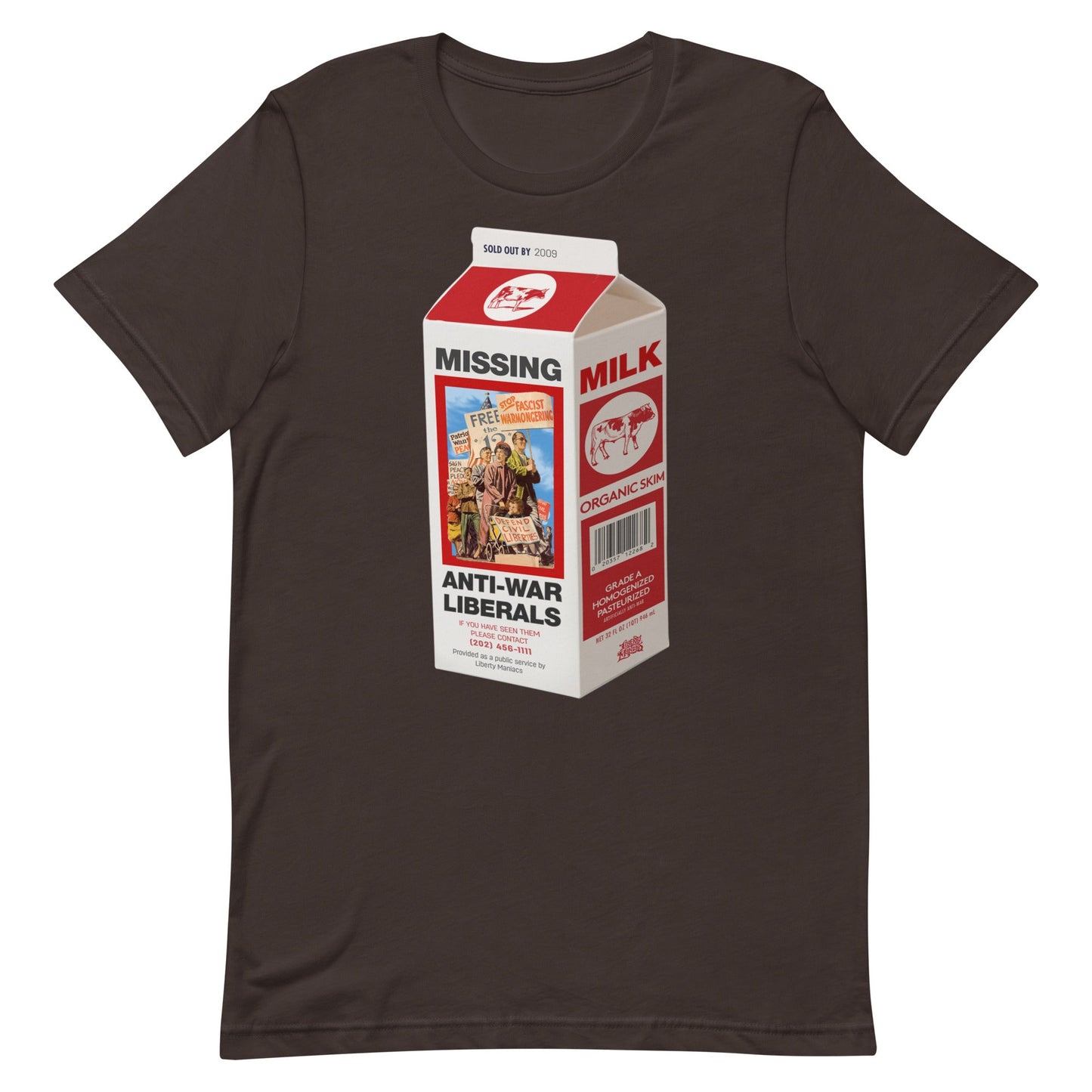 Missing Antiwar Liberals Milk Carton T-Shirt