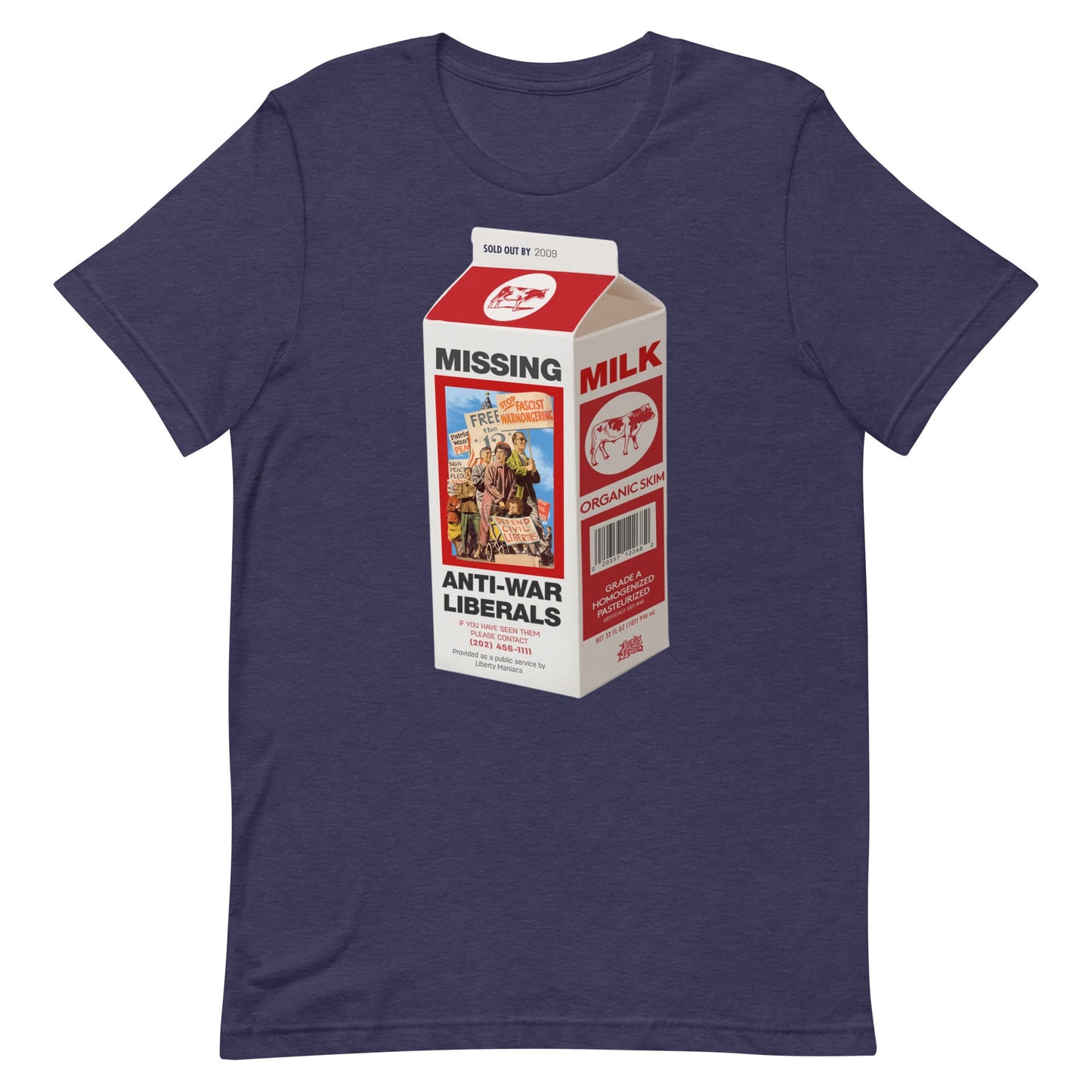 Missing Antiwar Liberals Milk Carton T-Shirt