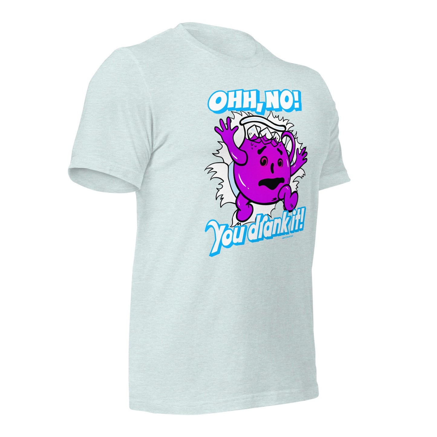 Oh No, You Drank It! Parody T-Shirt