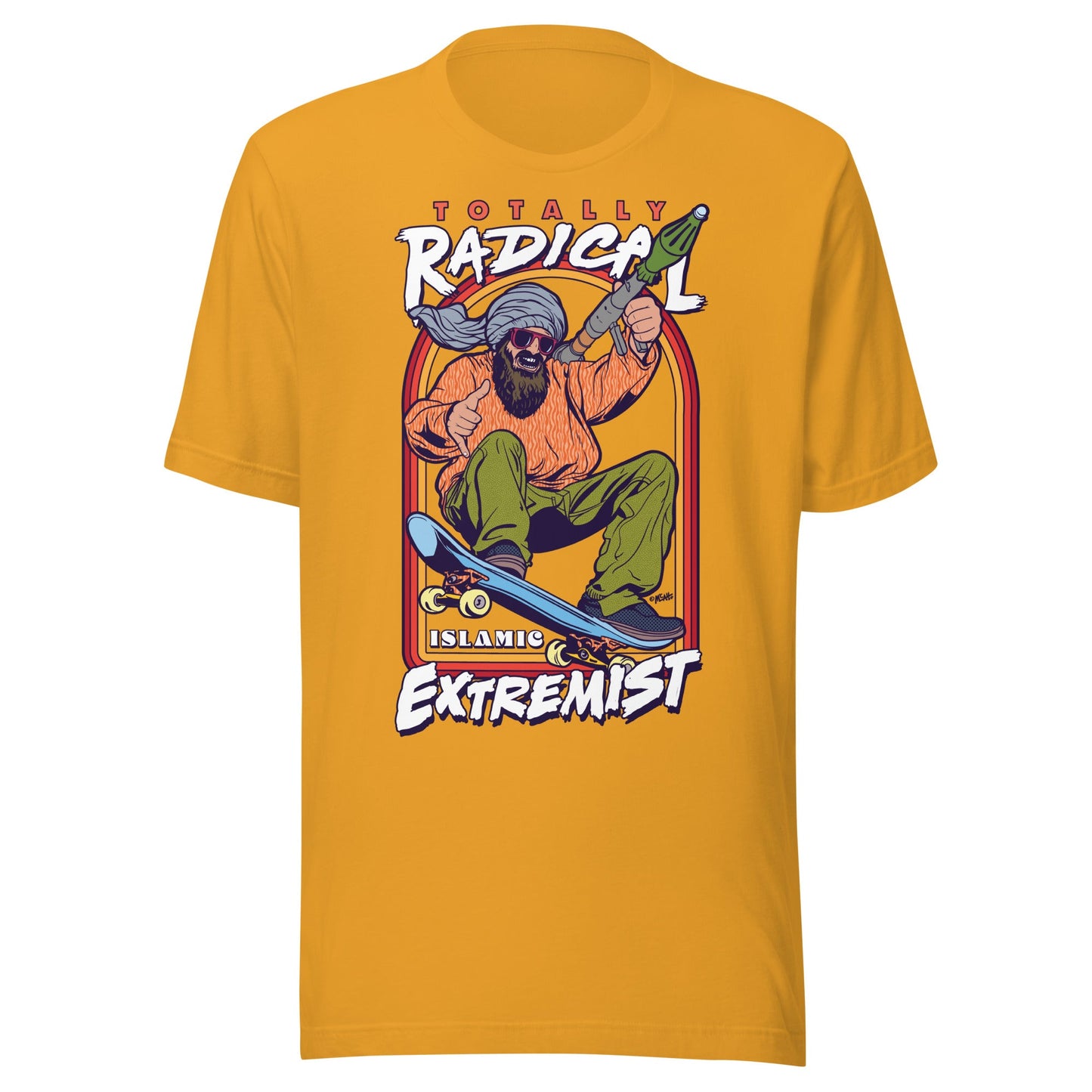 Totally Radical Islamic Extremist Graphic T-Shirt