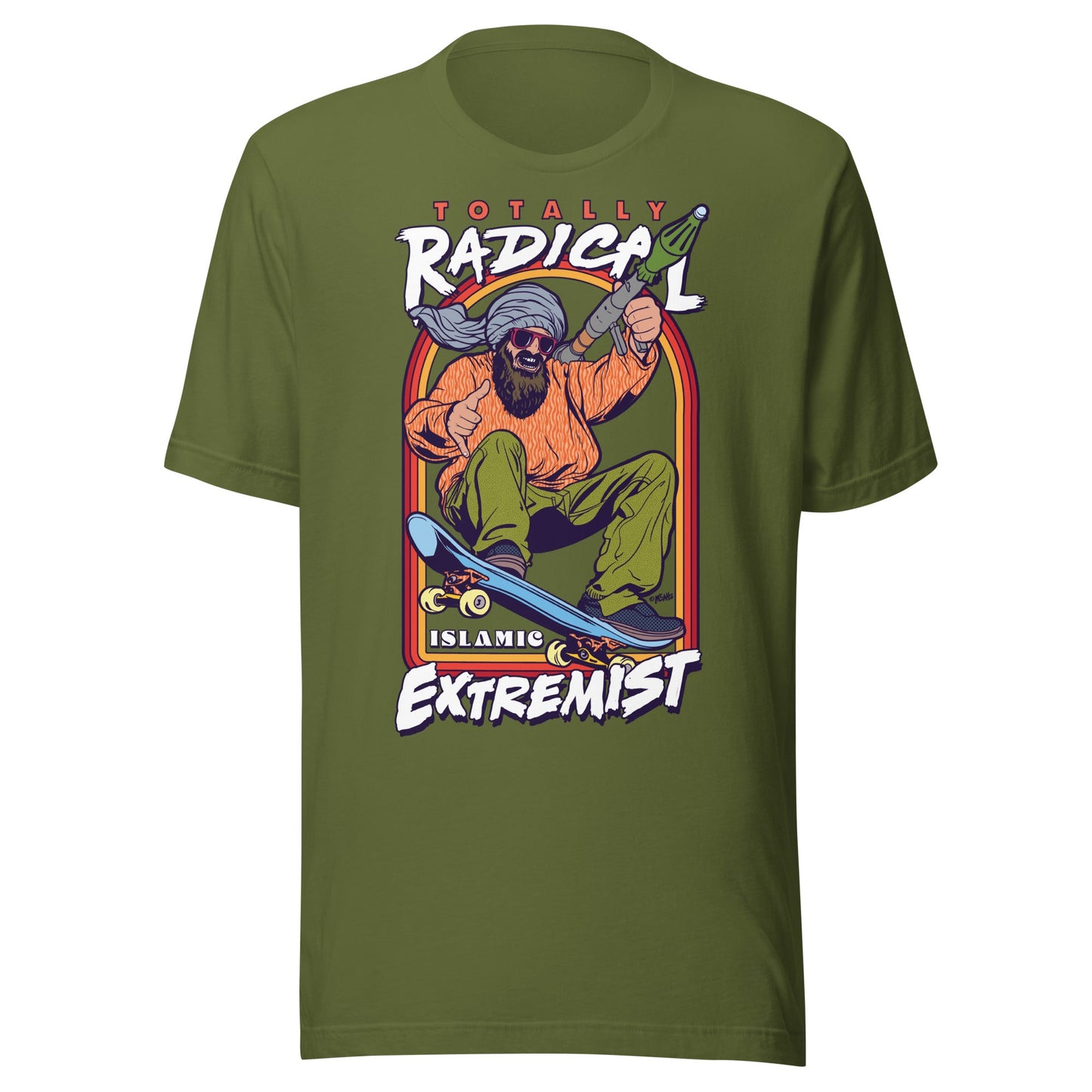 Totally Radical Islamic Extremist Graphic T-Shirt