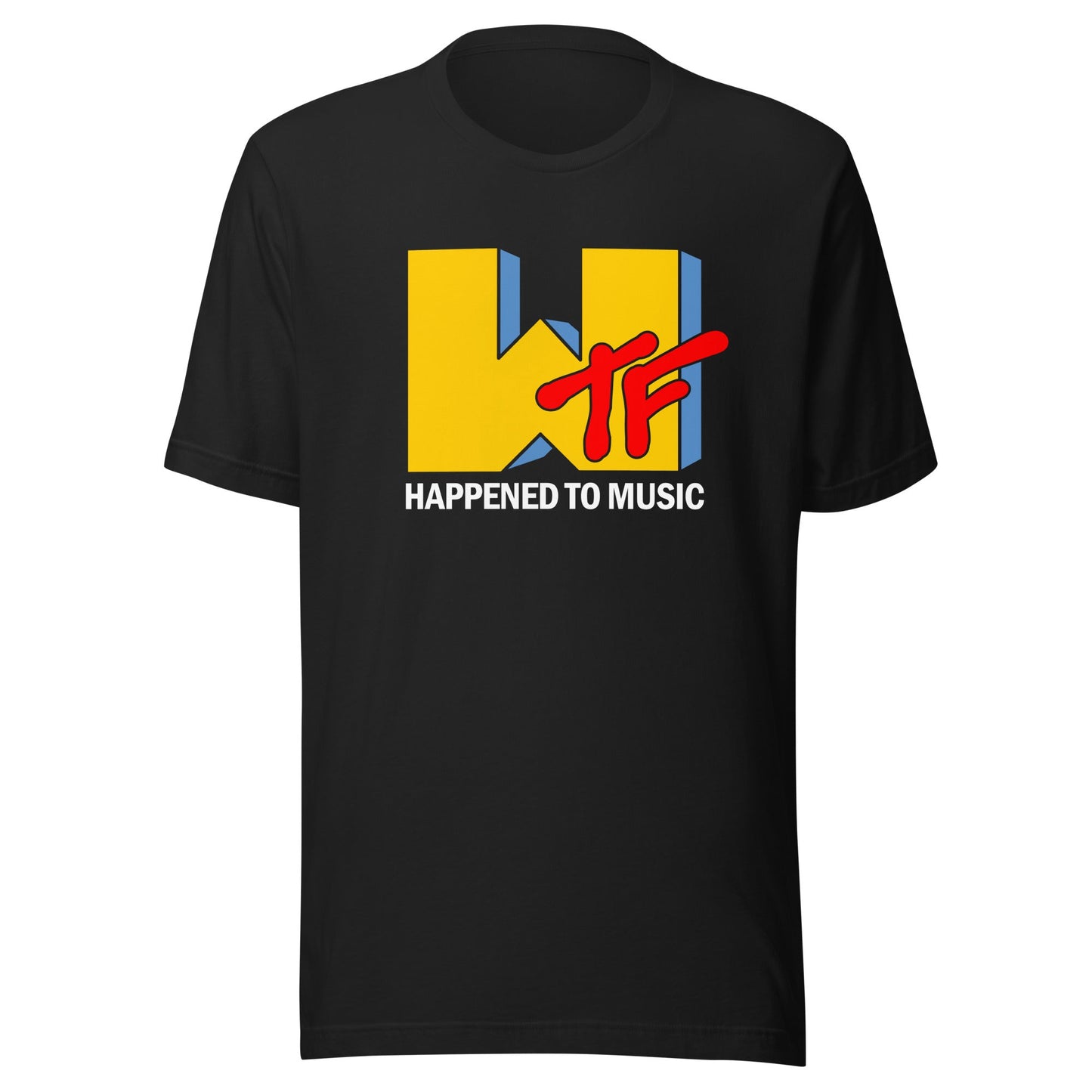 WTF Happened To Music T-Shirt