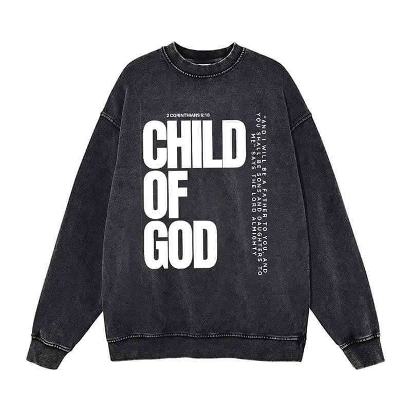 Vintage Washed Child Of God Hoodie Sweatshirt T-shirt