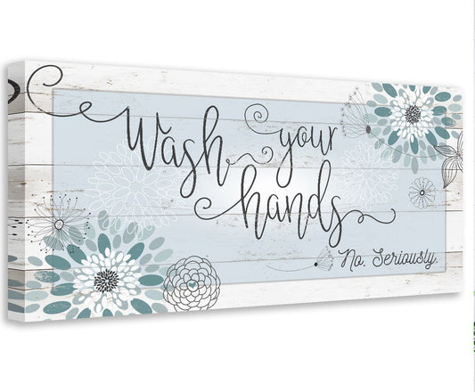 Wash Your Hands - Canvas
