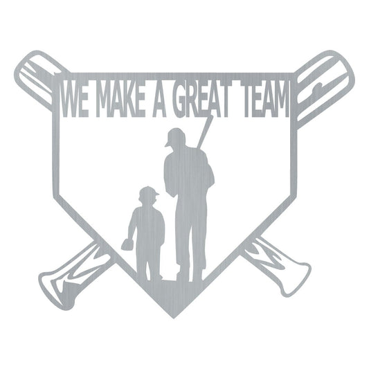 We Make A Great Team