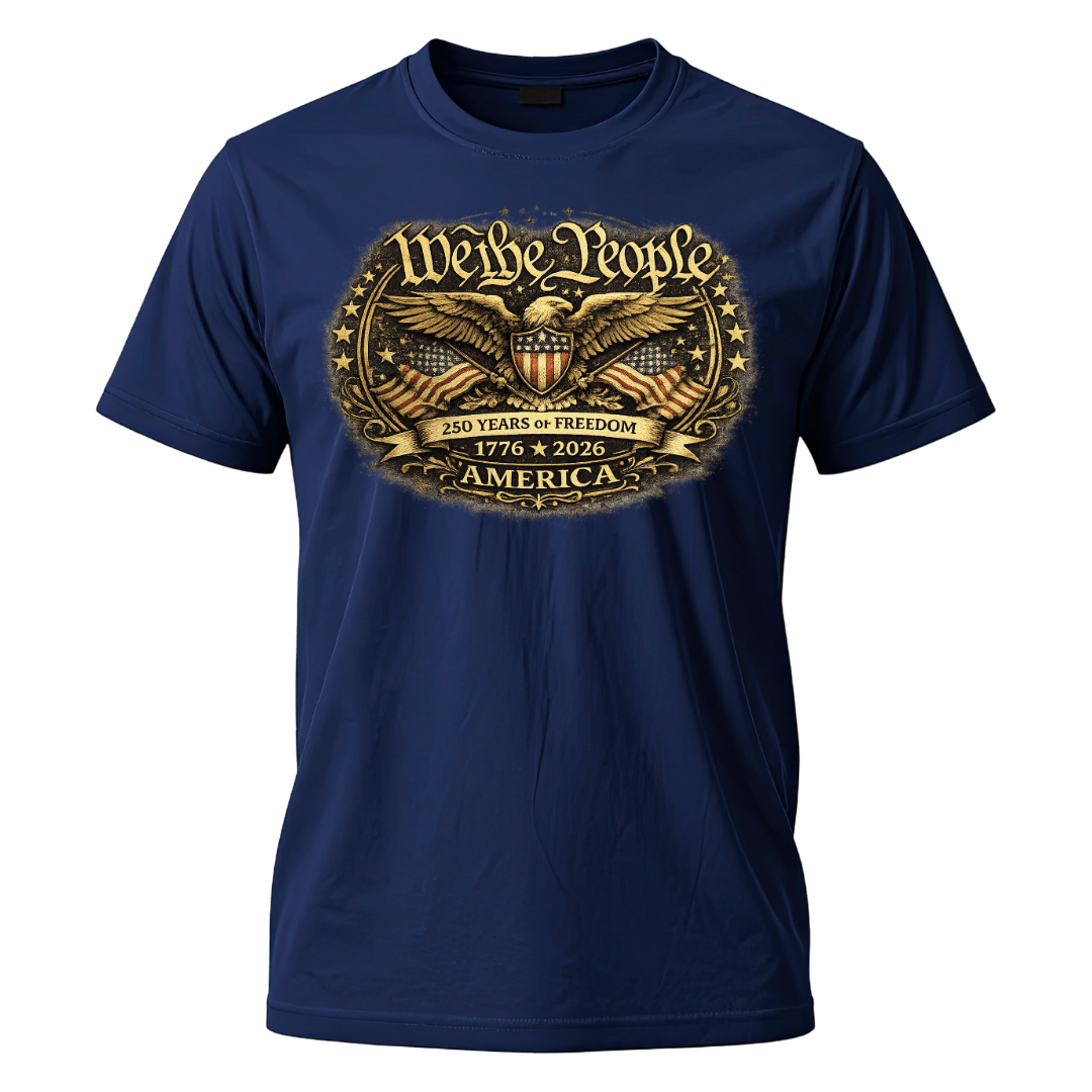 We the People – 250 Years of Freedom Heritage T-Shirt (1776–2026 Edition)