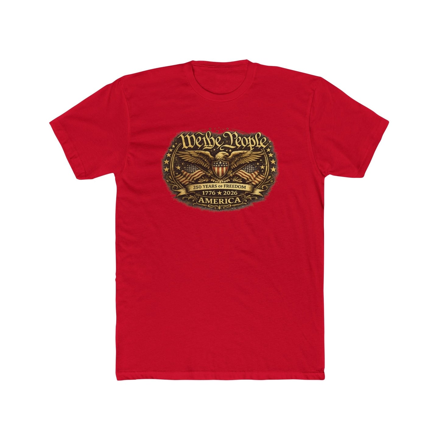We the People – 250 Years of Freedom Heritage T-Shirt (1776–2026 Edition)