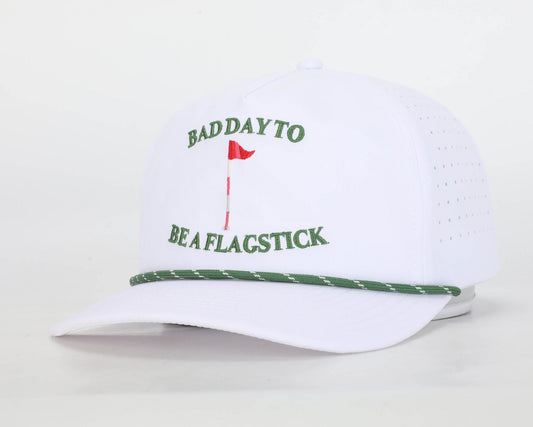 White Bad Day To Be A Flagstick