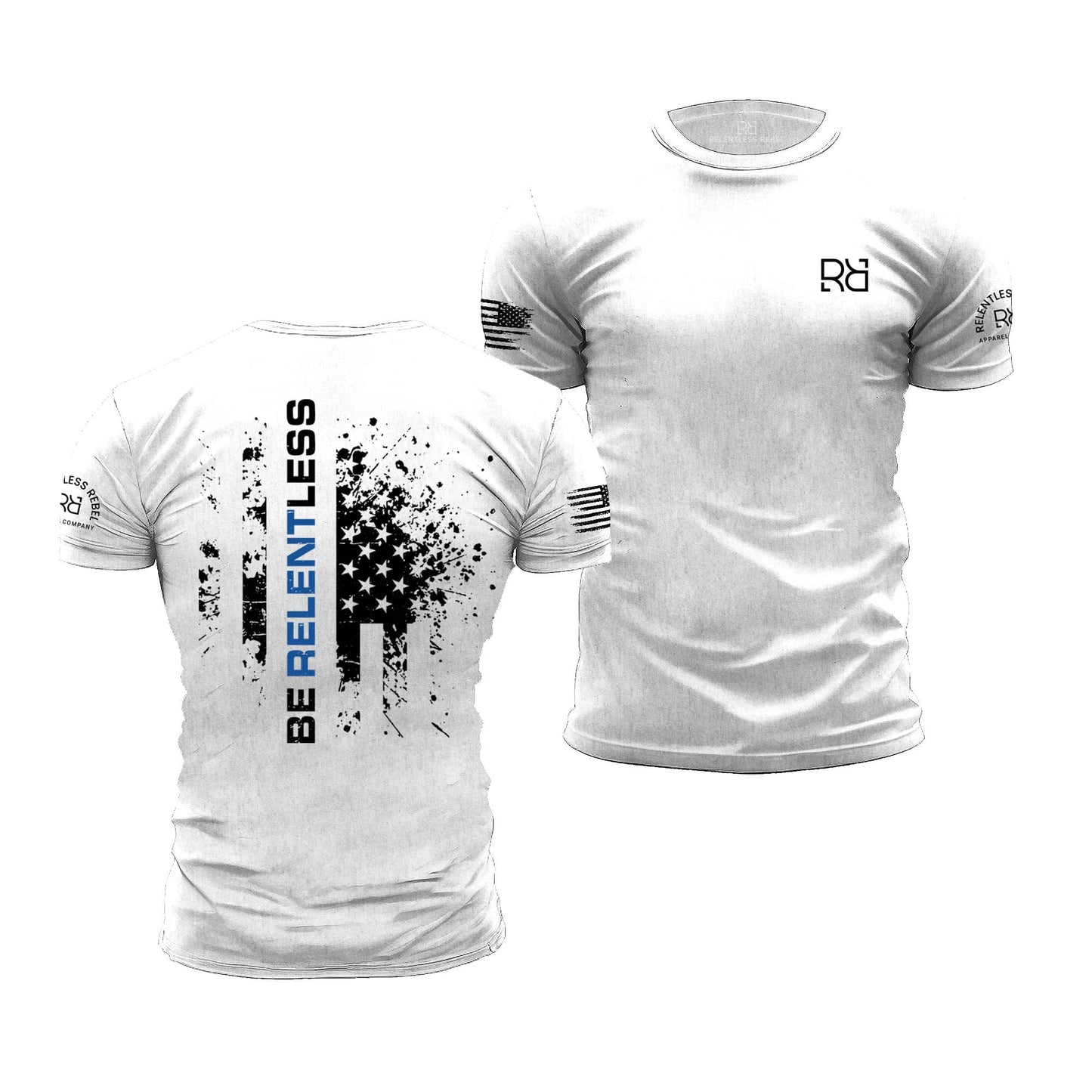 Be Relentless | Law Enforcement Edition | Premium Men's Tee