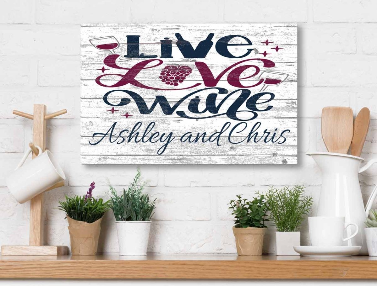 Wine Lover Sign Gift Personalized Live Love Wine Sign for Kitchen or Home