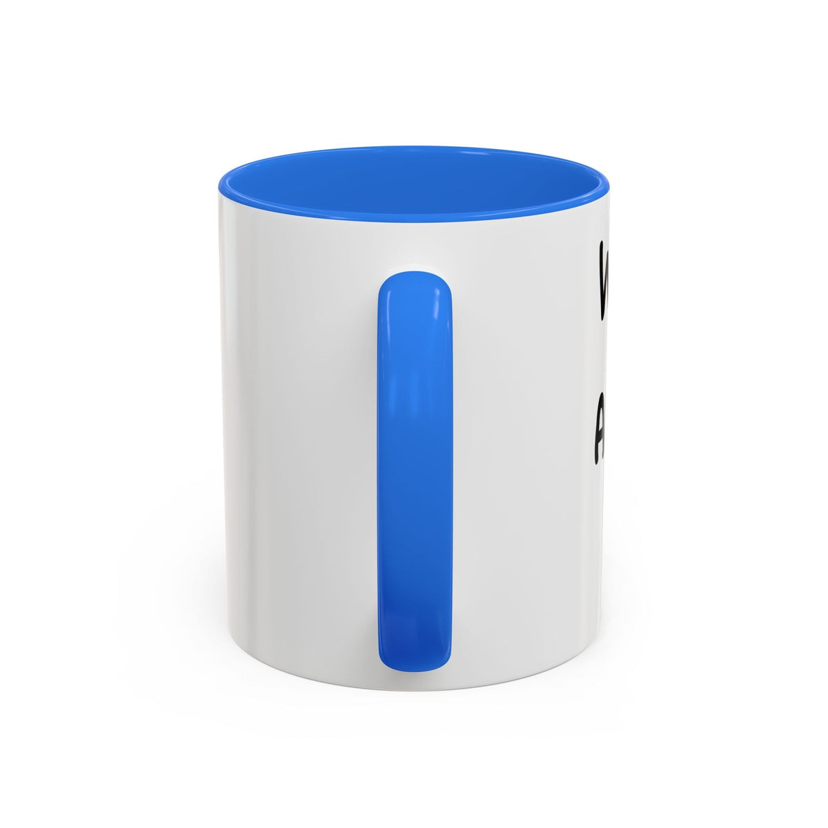 Woke Up Sexy As Hell Again Today Colorful Coffee Mugs (11oz, 15oz)