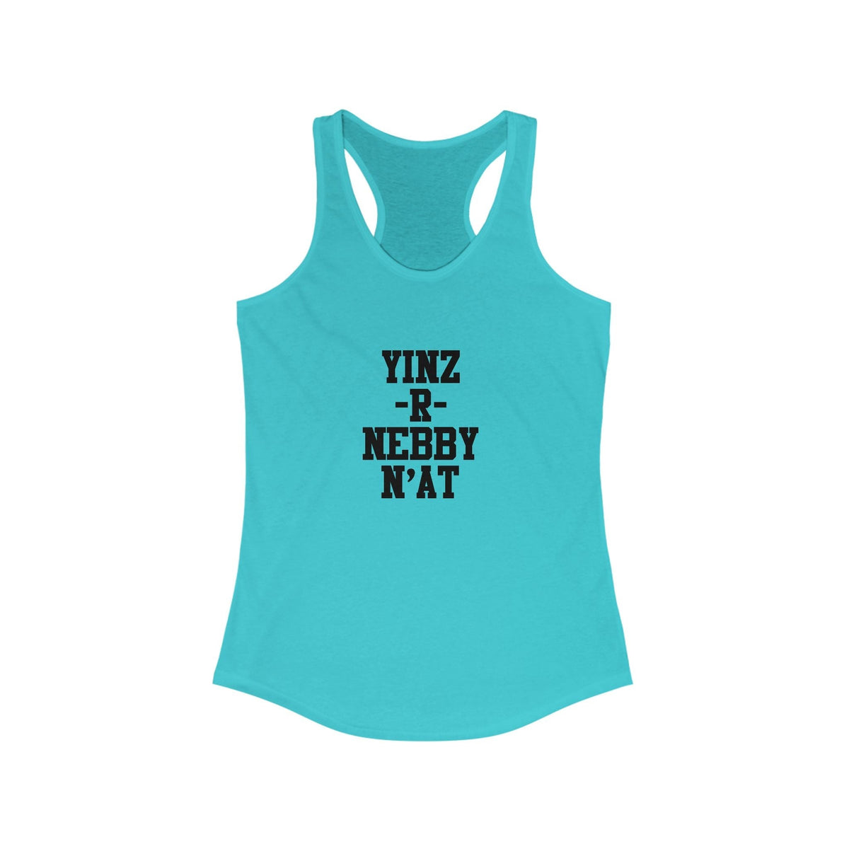 Women's Racerback Tank - Yinz Nebby Classic Fit Lightweight Fabric Top