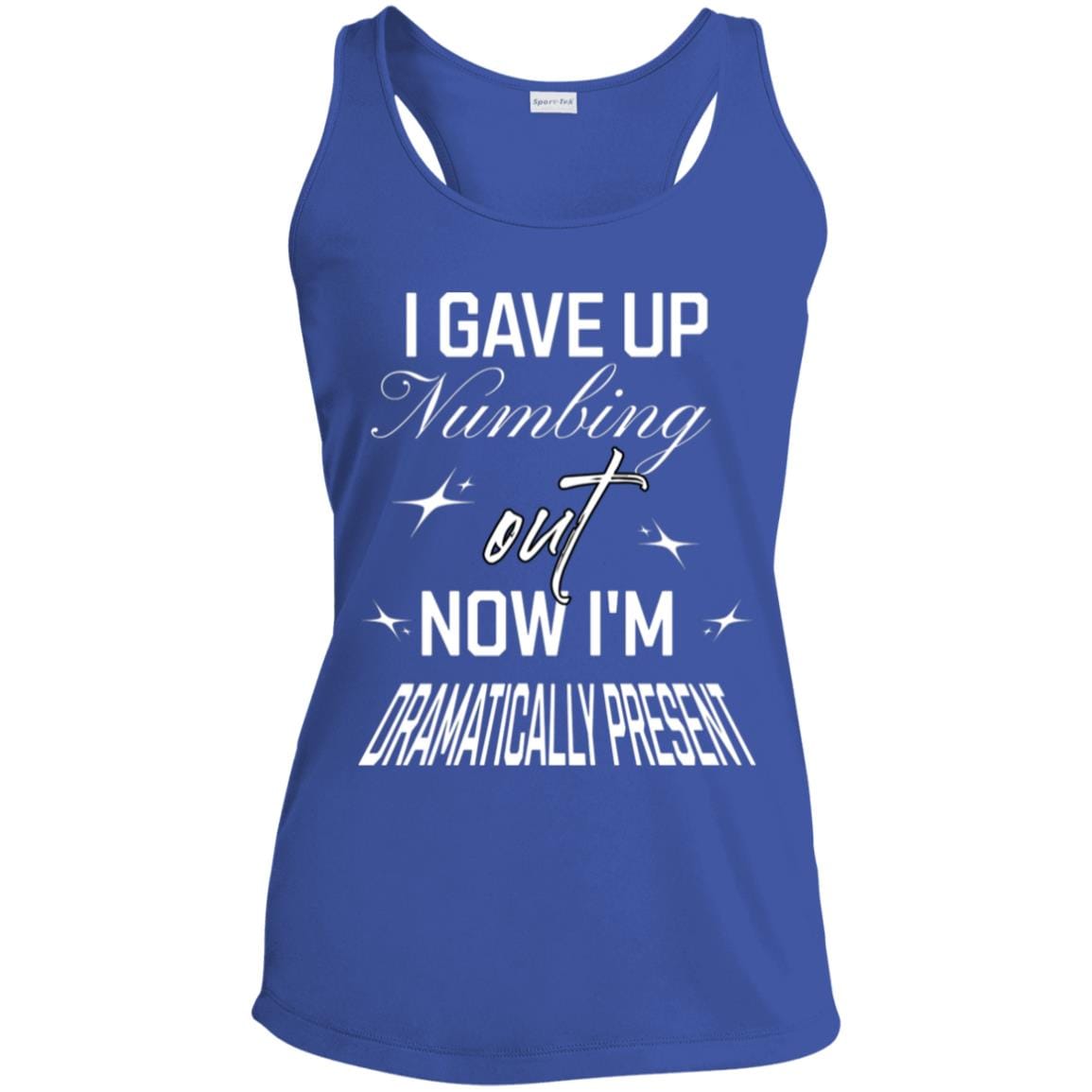 Womens Recovery Tank | Inspiring Sobriety |  Dramatically Present