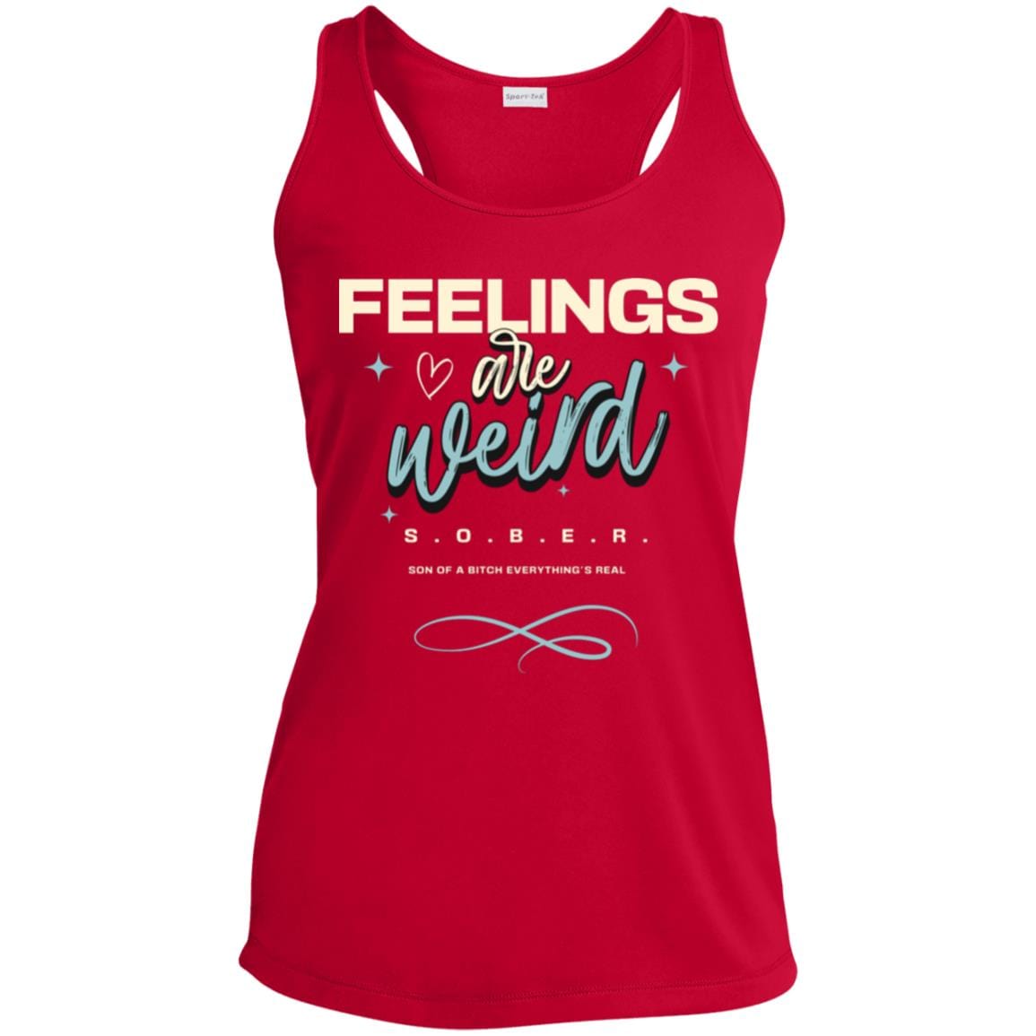 Womens Recovery Tank | Inspiring Sobriety |  Feelings Are Weird
