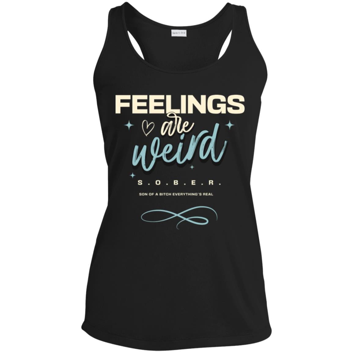 Womens Recovery Tank | Inspiring Sobriety |  Feelings Are Weird