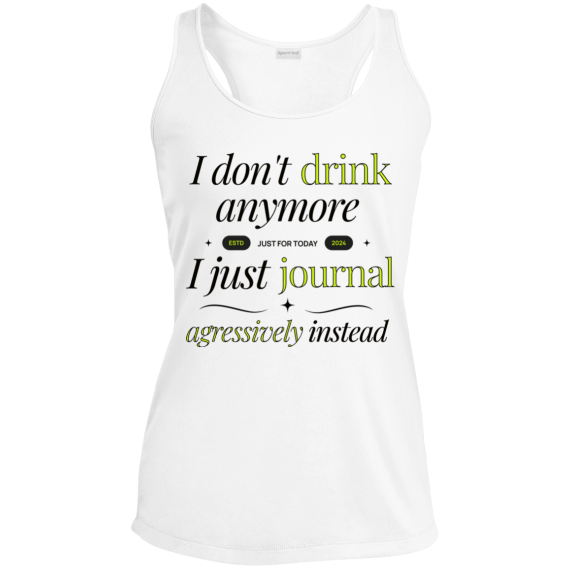 Womens Recovery Tank | Inspiring Sobriety |   I Don't Drink Anymore