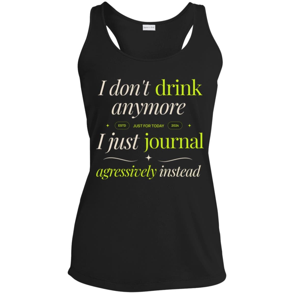 Womens Recovery Tank | Inspiring Sobriety |   I Don't Drink Anymore