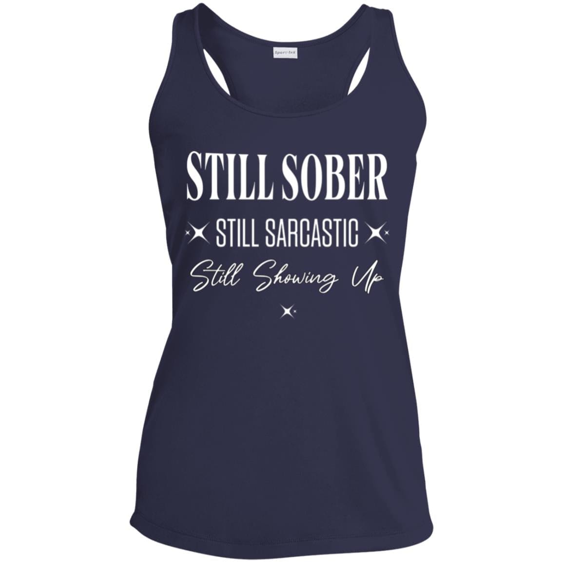Womens Recovery Tank | Inspiring Sobriety |  Still Showing Up