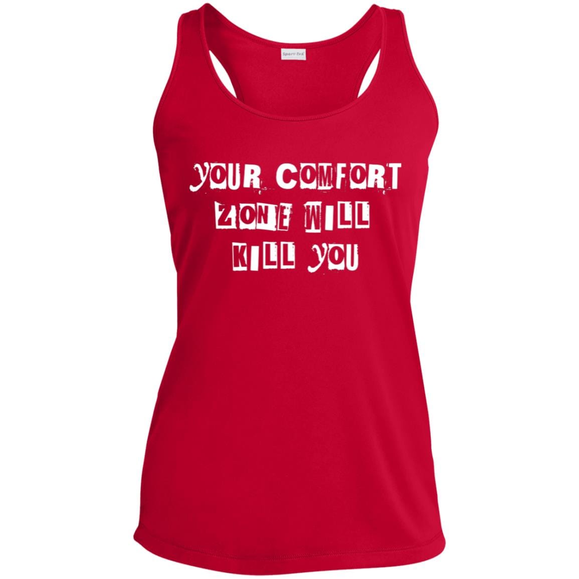 Womens Recovery Tank | Inspiring Sobriety |   Your Comfort Zone Will Kill You